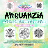 Saga Mandala - 3 - L’Écho des Fleurs Secrètes - Livre Coloriage Créations Sortilege