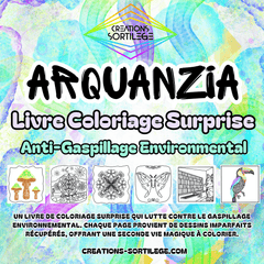 Arquanzia - Livre Coloriage - 100% Fait Main - Nos Sagas Créations Sortilege