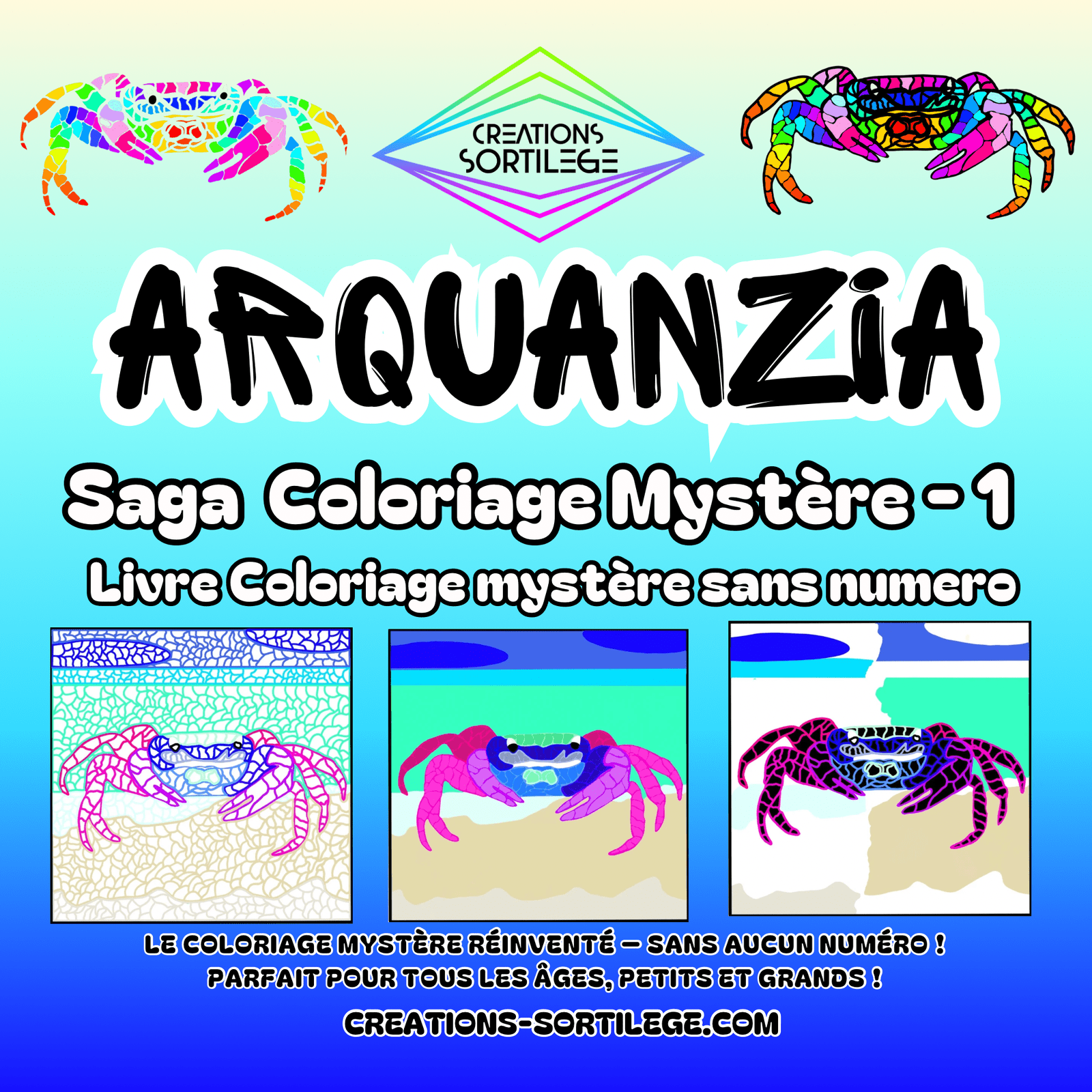 Saga Coloriage Mystère -1- Arquanzia Créations Sortilege