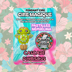 Cire Magique - Cascade Hibiscus Créations Sortilege