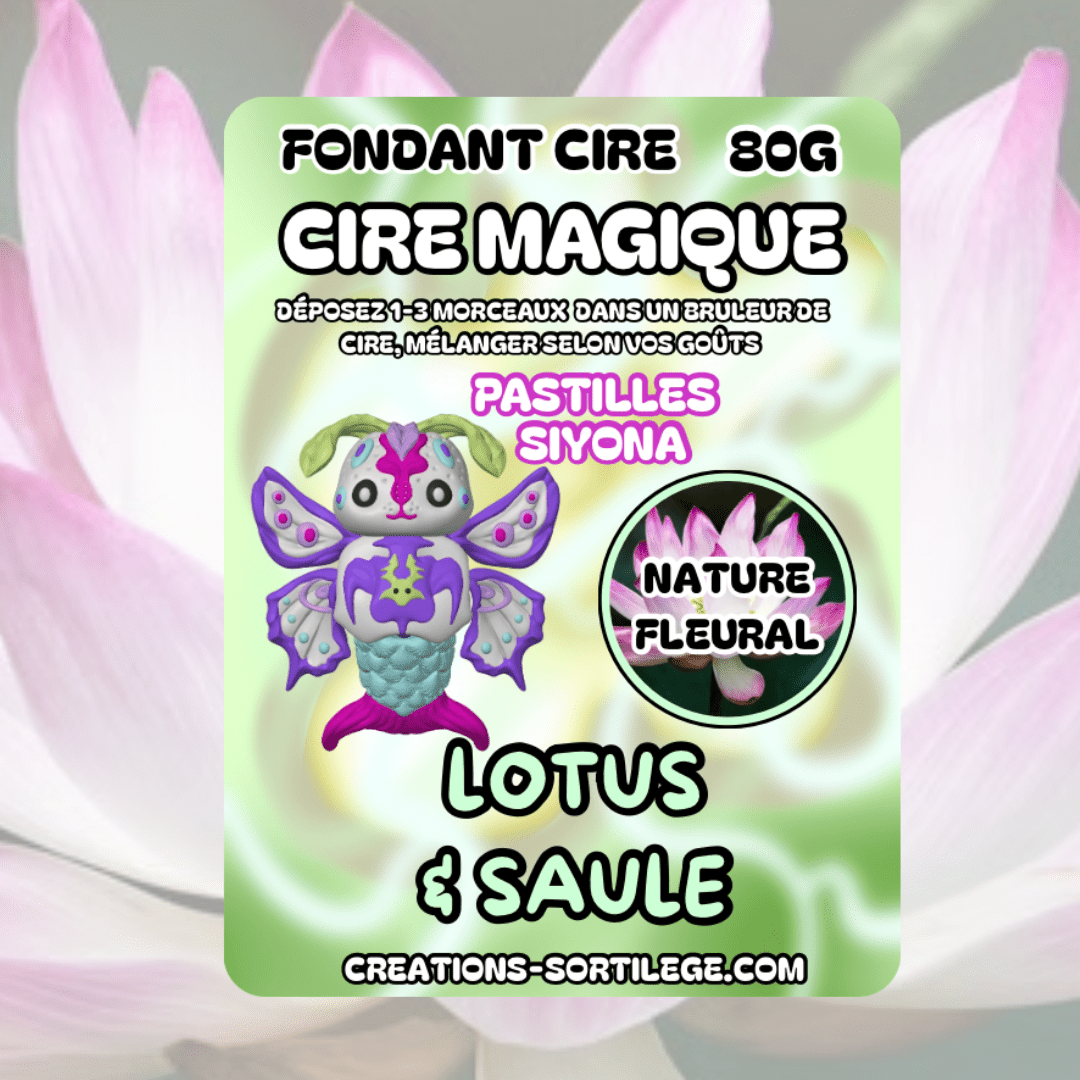 Cire Magique Étoile - Lotus & Saule - Précommande Créations Sortilege