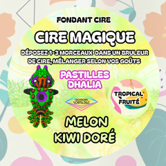Cire Magique - Melon Kiwi Doré - Préco Créations Sortilege