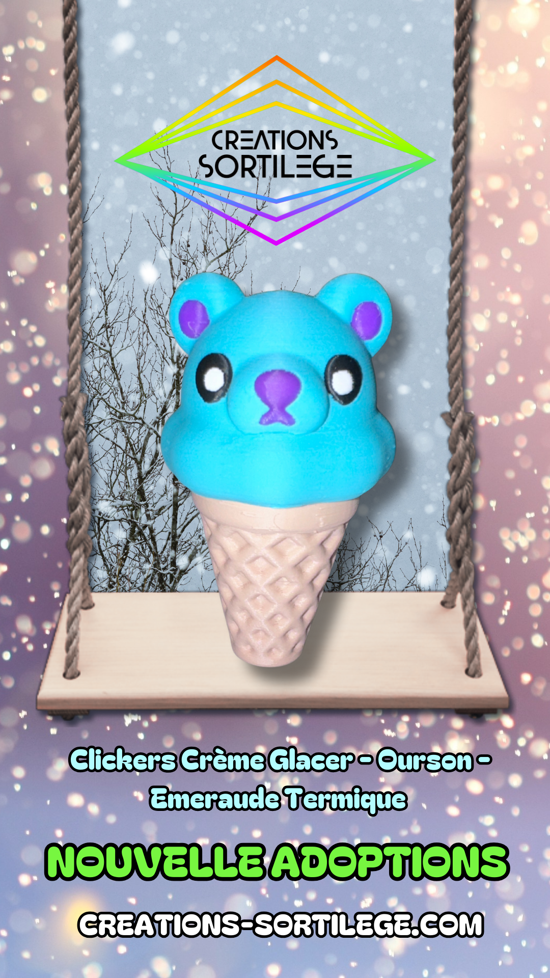 Clickers Crème Glacée - Ourson - Emeraude Changement Couleurs Créations Sortilege