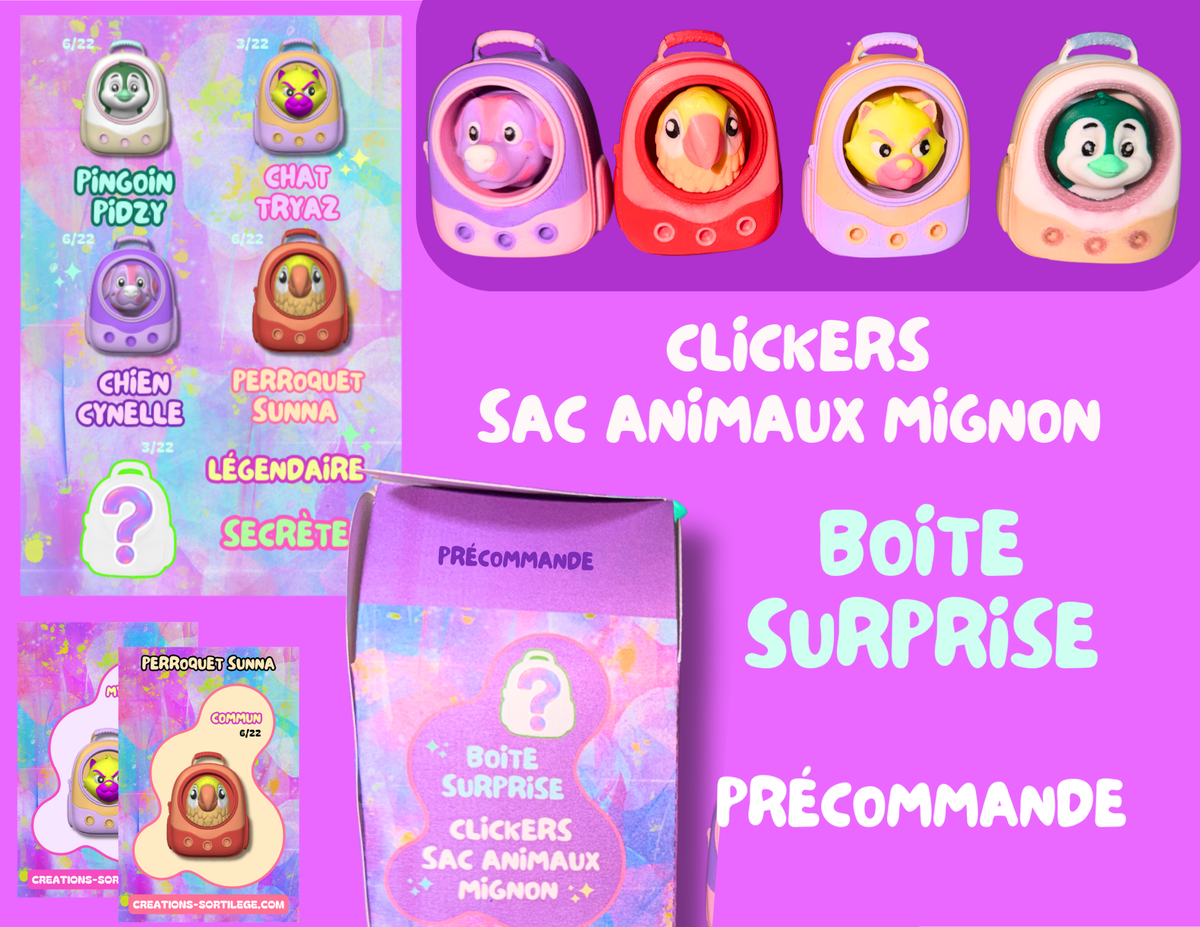 Boite Surprise - Clickers Sac Animaux Mignons - Blind Box - Précommande Créations Sortilege