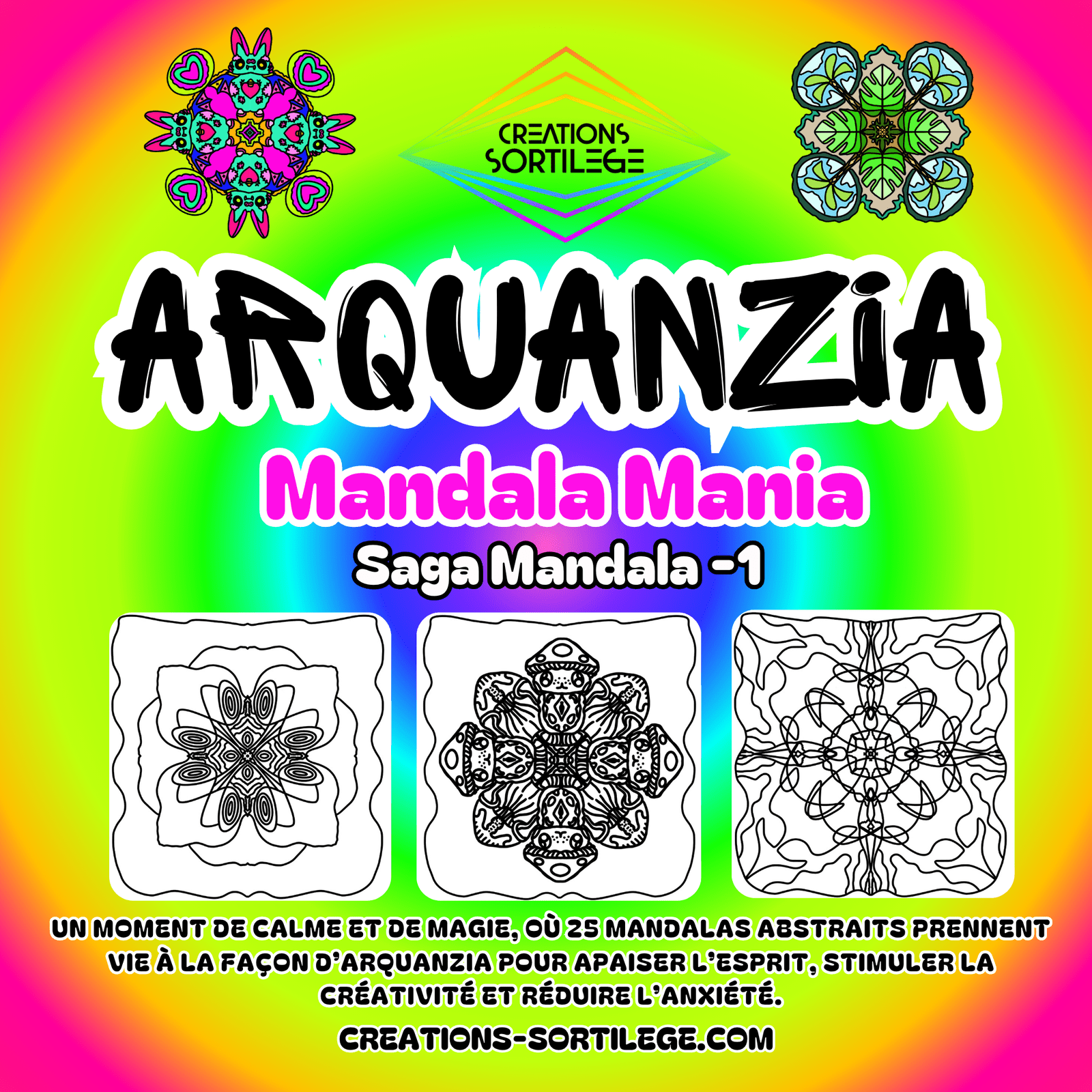 Saga Mandala - 1 - Mandala Mania - Précommande Créations Sortilege
