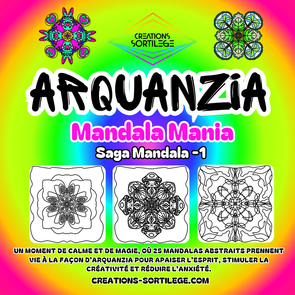 Saga Mandala - 1 - Mandala Mania - Précommande Créations Sortilege